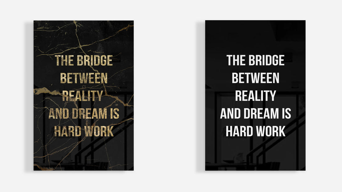 The Bridge between Reality and Dream: The Power of Hard Work