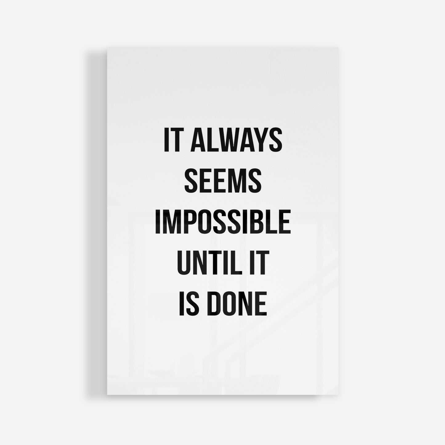 IMPOSSIBLE UNTIL DONE