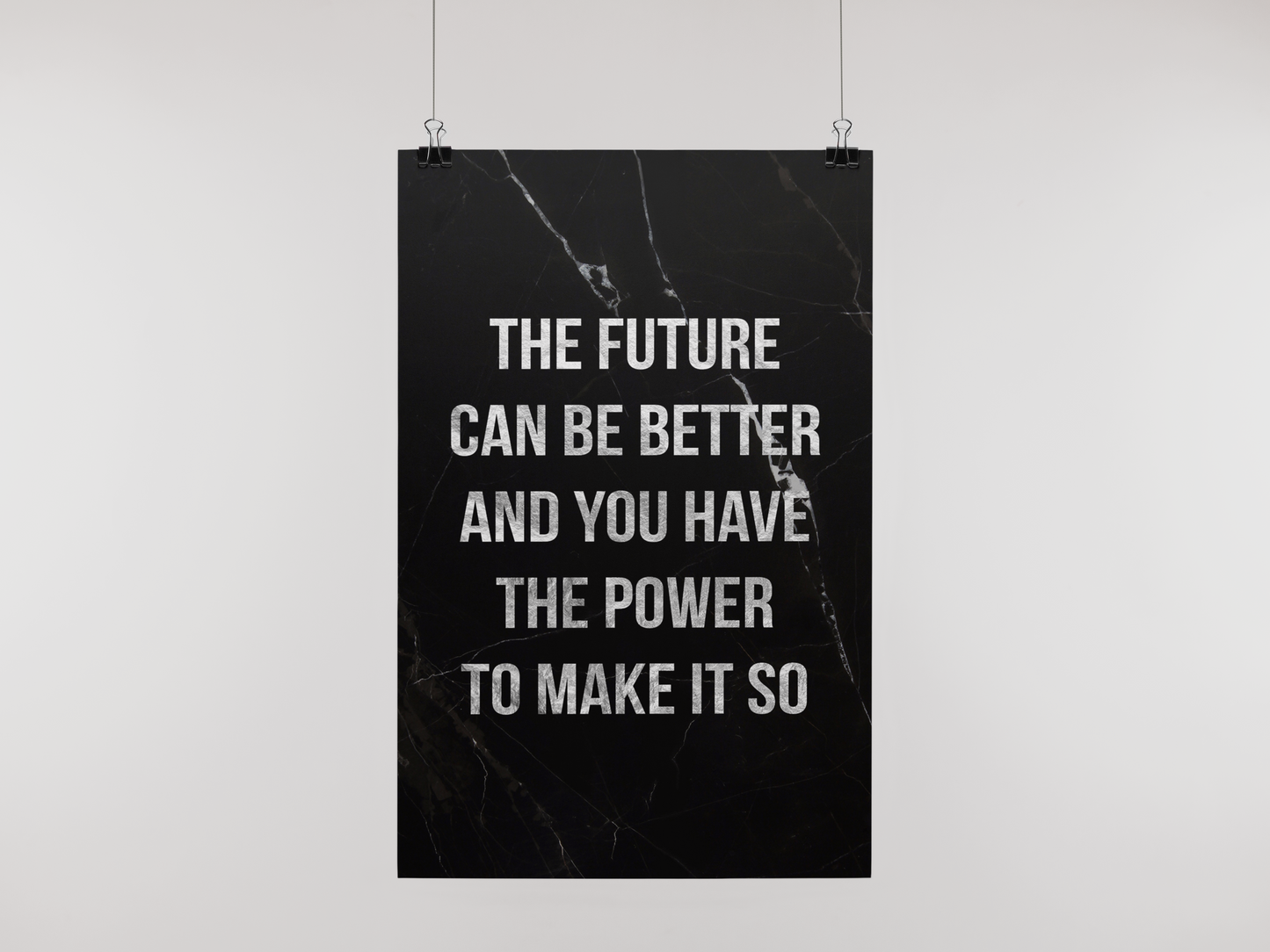 FUTURE CAN BE BETTER - POSTER