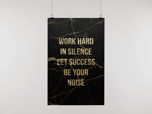 WORK IN SILENCE - POSTER